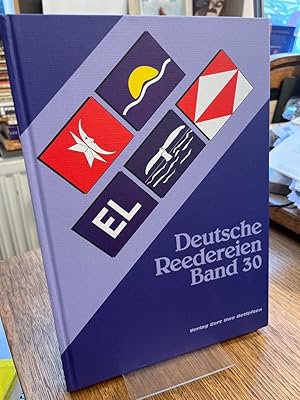 Deutsche Reedereien Band 30. Flaggen-Zeichnungen von Henry Albrecht. Seitenrisse von Karsten Kuni...