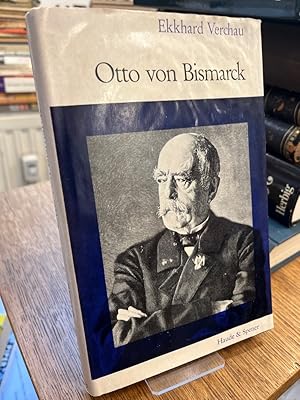 Bild des Verkufers fr Otto von Bismarck. Eine Kurzbiographie. zum Verkauf von Altstadt-Antiquariat Nowicki-Hecht UG
