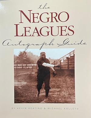 The Negro Leagues Autograph Guide