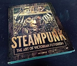 Immagine del venditore per Steampunk: The Art of Victorian Futurism venduto da Denton Island Books