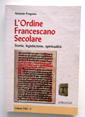 L' Ordine Francescano Secolare