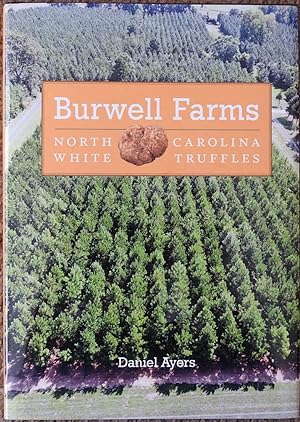 Burwell Farms : North Carolina White Truffles