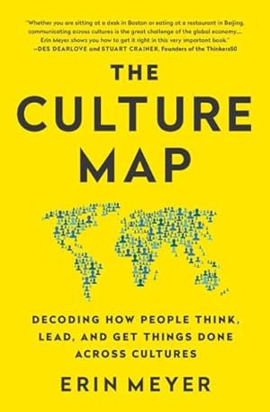 Image du vendeur pour Culture Map (Intl Ed) : Decoding How People Think, Lead, and Get Things Done Across Cultures mis en vente par GreatBookPrices