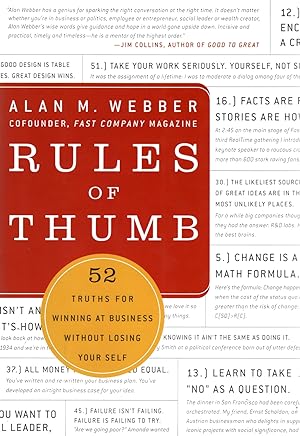 Rules Of Thumb : 52 Truths For Winning At Business Without Losing Your Self :