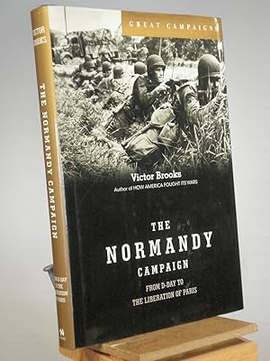 Seller image for The Normandy Campaign: 6 June-25 August 1944 for sale by Henniker Book Farm and Gifts