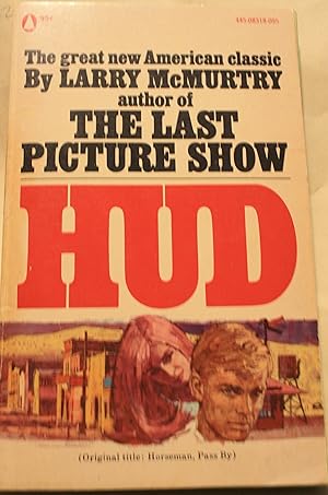 Seller image for HUD Original Title Horseman, Pass By for sale by Old West Books  (ABAA)