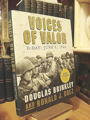 Bild des Verkufers fr Voices of Valor: D-Day, June 6, 1944 zum Verkauf von Henniker Book Farm and Gifts