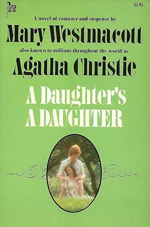 Seller image for A DAUGHTER'S A DAUGHTER for sale by SCENE OF THE CRIME 