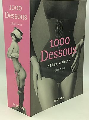 1000 DESSOUS: A History of Lingerie