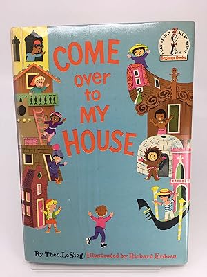 Seller image for Come Over to My House for sale by La Playa Books