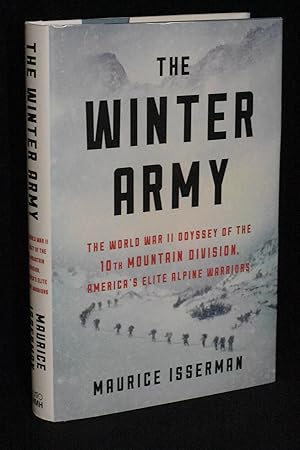 Seller image for The Winter Army: The World War II Odyssey of the 10th Mountain Division, America's Elite Alpine Warriors for sale by Books by White/Walnut Valley Books