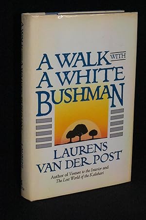 Seller image for A Walk with a White Bushman: Laurens Van Der Post in Conversations with Jean-Marc Pottiez for sale by Books by White/Walnut Valley Books