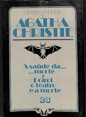 Imagen del vendedor de A saude da. morte + Poirot o teatro e a morte (Obras completas de Agatha Christie) a la venta por WeBuyBooks