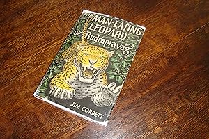 The Man-Eating Leopard of Rudraprayag (first printing) Garhwal, India - 125 humans killed between...