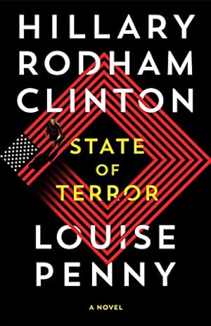 Seller image for State of Terror: Hillary Clinton & Louise Penny for sale by WeBuyBooks