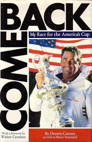 Imagen del vendedor de COMEBACK - My Race for the America's Cup a la venta por Jean-Louis Boglio Maritime Books