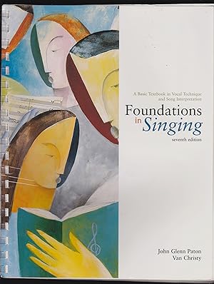 Immagine del venditore per Foundations in Singing : A Basic Textbook in Vocal Technique and Song Interpretation venduto da Riverhorse Books