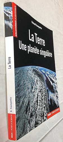 Image du vendeur pour La Terre : Une plante singulire mis en vente par Librairie Thot