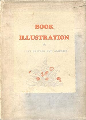 Bild des Verkufers fr Modern Book Illustration In Great Britain & America. zum Verkauf von WeBuyBooks