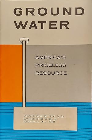 Groundwater Americas Priceless Resource