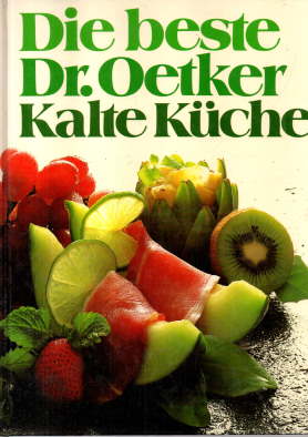 Image du vendeur pour Die beste Dr. Oetker Kalte Kche. mis en vente par Leonardu