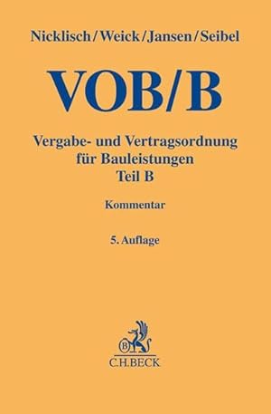 Immagine del venditore per VOB Teil B: Vergabe- und Vertragsordnung fr Bauleistungen (Gelbe Erluterungsbcher) venduto da getbooks GmbH