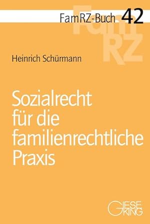 Seller image for Sozialrecht fr die familienrechtliche Praxis (FamRZ-Buch) for sale by getbooks GmbH
