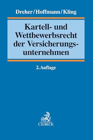 Seller image for Kartell- und Wettbewerbsrecht der Versicherungsunternehmen for sale by getbooks GmbH