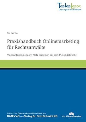 Bild des Verkufers fr Praxishandbuch Onlinemarketing fr Rechtsanwlte zum Verkauf von getbooks GmbH