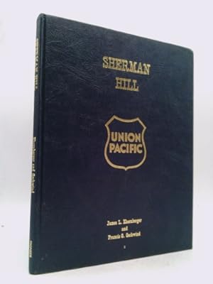 Imagen del vendedor de Sherman Hill, Union Pacific a la venta por ThriftBooksVintage