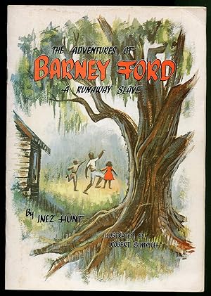 The Adventures of Barney Ford, A Runaway Slave