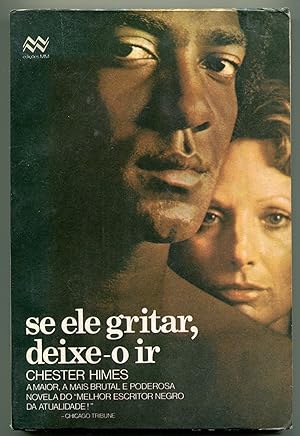 Seller image for Se Ele Gritar Deixe-O Ir (If He Hollers, Let Him Go) for sale by Between the Covers-Rare Books, Inc. ABAA