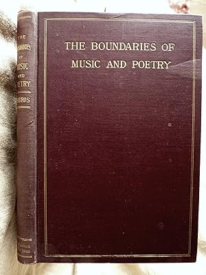 Immagine del venditore per The Boundaries of Music and Poetry. A Study in Musical Aesthetics venduto da Superbbooks