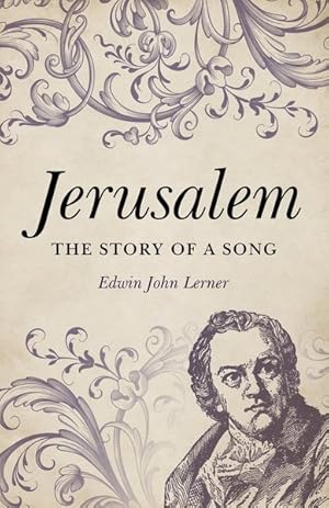 Imagen del vendedor de Jerusalem : The Story of a Song a la venta por GreatBookPricesUK