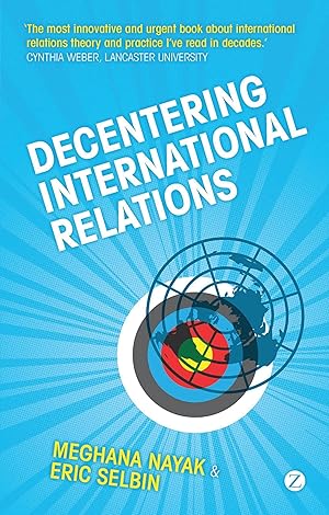 Seller image for Decentering International Relations for sale by moluna