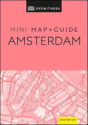 Bild des Verkufers fr DK Eyewitness Amsterdam Mini Map and Guide zum Verkauf von moluna