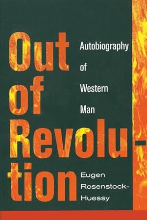 Seller image for Out of Revolution : Autobiography of Western Man for sale by AHA-BUCH GmbH