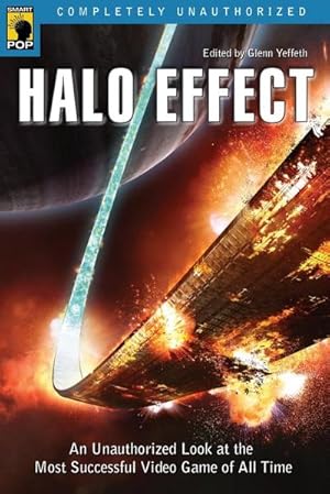 Seller image for Halo Effect : An Unauthorized Look at the Most Successful Video Game of All Time for sale by AHA-BUCH GmbH