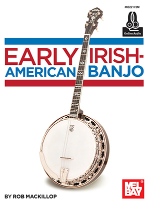 Image du vendeur pour Early Irish-American Banjo Book With Online Audio mis en vente par moluna