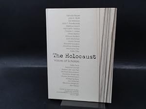 The Holocaust. Voices of Scholars.