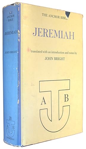 Jeremiah (The Anchor Bible, Volume 21).