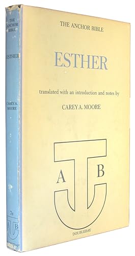 Image du vendeur pour Esther (The Anchor Bible, Volume 7B). mis en vente par The Bookworm