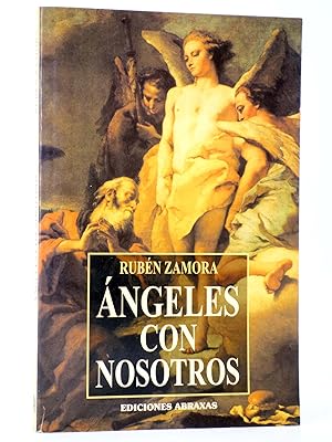 Imagen del vendedor de NGELES CON NOSOTROS (Rubn Zamora) Abraxas, 2007. OFRT a la venta por Libros Fugitivos