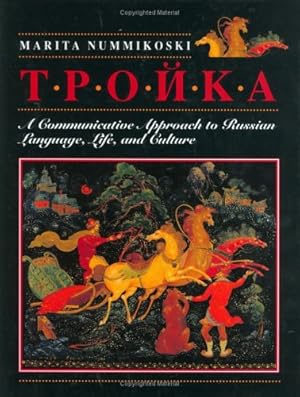 Seller image for Troika: A Communicative Approach to Russian Language, Life, and Culture for sale by Pieuler Store