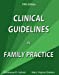 Seller image for Clinical Guidelines in Family Practice for sale by Pieuler Store