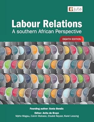 Seller image for Labour Relations : A Southern African Perspective 8e for sale by AHA-BUCH GmbH