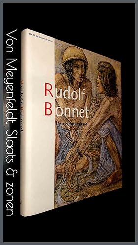 Rudolf Bonnet - Een zondagskind - Zijn leven en werk