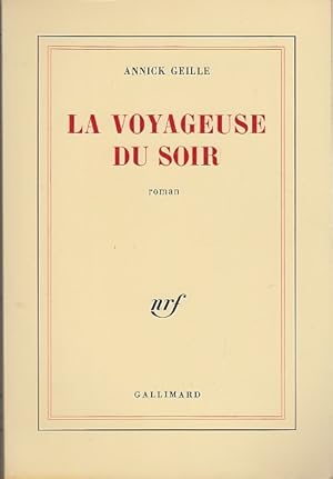 Imagen del vendedor de LA VOYAGEUSE DU SOIR. a la venta por Jacques AUDEBERT