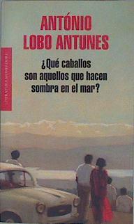 Image du vendeur pour Qu caballos son aquellos que hacen sombra en el mar? mis en vente par Almacen de los Libros Olvidados