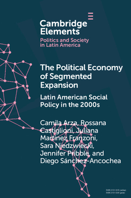Seller image for The Political Economy of Segmented Expansion: Latin American Social Policy in the 2000s (Paperback or Softback) for sale by BargainBookStores